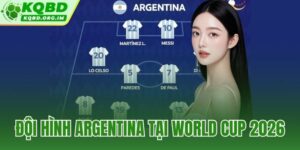 đội hình Argentina tại World Cup 2026