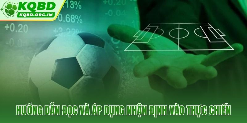 Nhận định bóng đá đúng cách đọc luận điểm thay vì chỉ xem kết quả